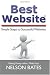 Best Website: Simple Steps to Successful Websites