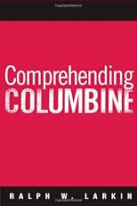 Comprehending Columbine