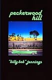 Peckerwood Hill