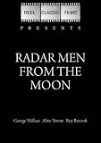 DVD : Radar Men from the Moon (1952)