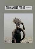 (Permanent Error) By Hugo, Pieter (Author) Hardcover on (04 , 2011)