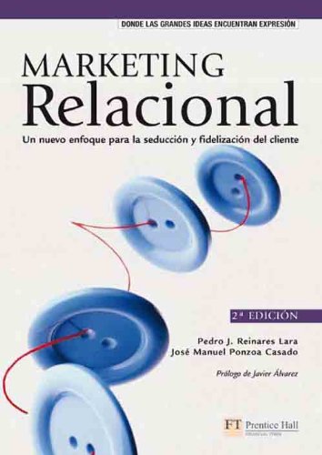Marketing relacional (Spanish Edition)