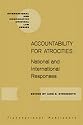Accountability for Atrocities: National and International Responses (International and Comparative Criminal Law Series)