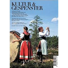 Kultur & Gespenster / Wirklich wahr: 3