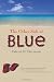  : The Other Side of Blue