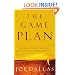 The Game Plan: The Men's 30-Day Strategy for Attaining Sexual Integrity