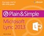Microsoft Lync 2013 Plain & Simple