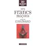 Les francs ma�ons de Sophie Coignard