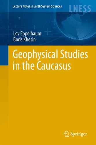 Geophysical Studies in the Caucasus (Lecture Notes in Earth System Sciences)