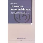 La Aventura Intelectual de Kant by  Ilia Colon