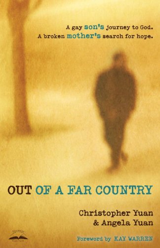 Out of a Far Country: A Gay Son