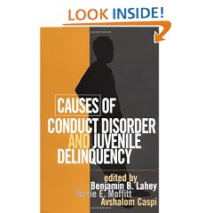 Causes of Conduct Disorder and Juvenile Delinquency