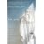 Life in the Balance: A Physician's Memoir of Life, Love, and Loss with Parkinson's Disease and Dementia