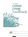 Search : Northeast Cover Crop Handbook (Soil Health Series)