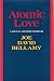 Atomic Love: A Novella and Eight Stories