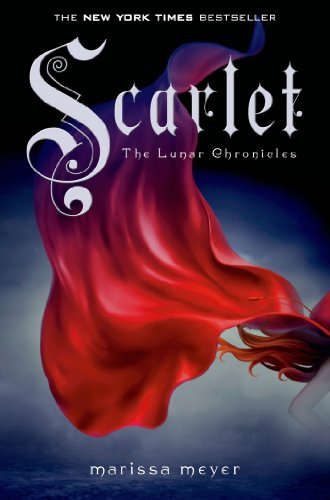 Scarlet (The Lunar Chronicles) by Marissa Meyer