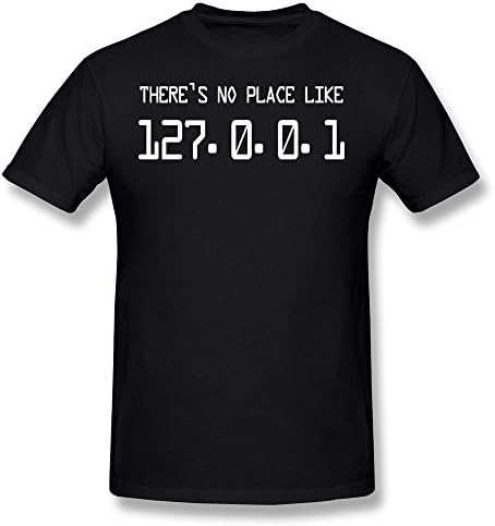 Mans THERES NO PLACE LIKE HOME : 127.0.0.1 Black Tshirts