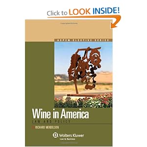 Wine Law in America: Law and Policy