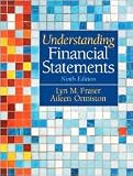 Understanding Financial Statements 9th (nineth) edition Text Only