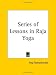Series of Lessons in Raja Yoga