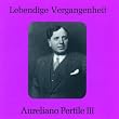 Aureliano Pertile (1885-1952) - III