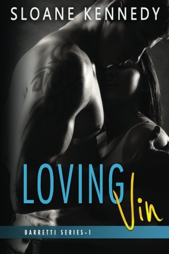 Loving Vin (Barretti Security Series) (Volume 1)