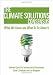 The Climate Solutions Consensus: What We Know and What To Do About It
