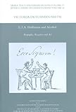 E.T.A. Hoffmann and alcohol : biography, reception, and art