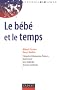 Le b�b� et le temps : Attention, rythme et subjectivation