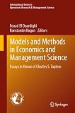 Models and methods in economics and management science : essays in honor of Charles S. Tapiero