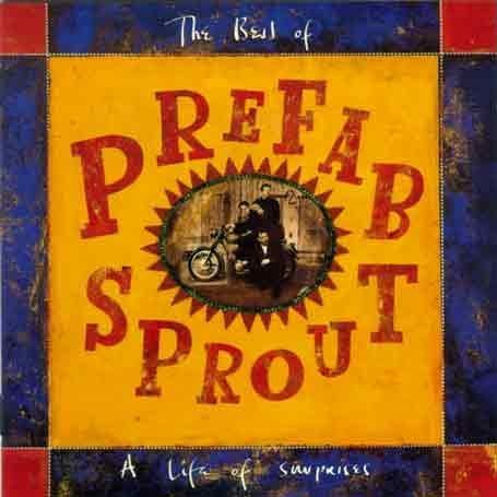 Prefab Sprout - If You Don