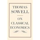 Click here to buy On Classical Economics by  Thomas Sowell.