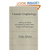 Gestalt Graphology: Exploring the Mystery and Complexity of Human Nature Through Handwriting Analysis