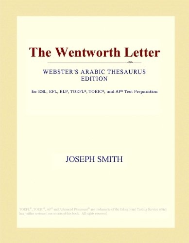The Wentworth Letter (Websters Arabic Thesaurus Edition)