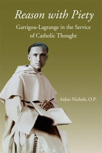 Reason with Piety, Garrigou-Lagrange in the Service of Catholic Thought under Philosophy in The Books Store