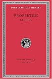 Buy : Propertius, Elegies (Loeb Classical Library No. 18)