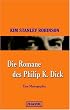Die Romane des Philip K. Dick