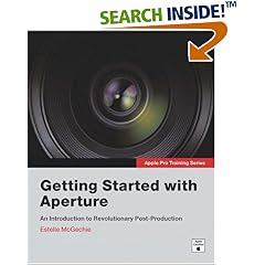 Getting Started with Aperture. Apple Pro Training (Taschenbuch)