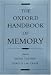 The Oxford Handbook of Memory (Oxford Handbook Series)