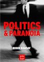 Politics & Paranoia