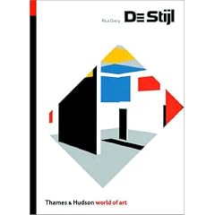 de Stijl: Art, Architecture, Design (World of Art)