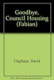 Goodbye council housing?