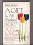 A Gift for All Mankind: Learning the First Ten Lessons of a Course in Miracles