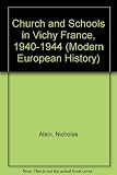 Church and schools in Vichy France, 1940-1944