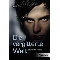 Die vergitterte Welt: Mit 16 im Knast