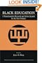 Black Education: A Transformative Research and Action Agenda for the New Century