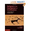 Religion in the Emergence of Civilization: �atalh�y�k as a Case Study