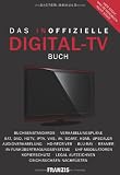 Produkt-Bild: Das inoffizielle Digital-TV-Buch