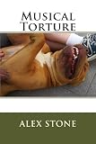 Musical Torture
