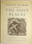 The holy places,